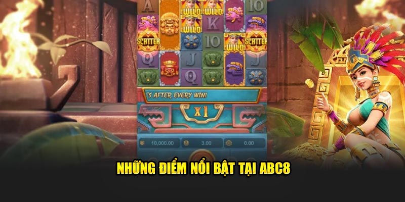 Những điểm nổi bật tại ABC8