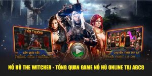 Nổ Hũ The Witcher